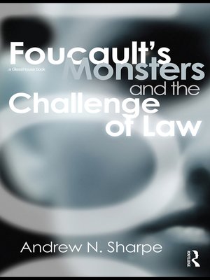 cover image of Foucault's Monsters and the Challenge of Law